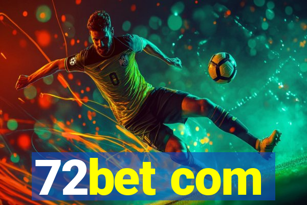 72bet com